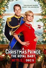 A Christmas Prince The Royal Baby 2019 Hindi Dubbed 480p 300MB FilmyZilla