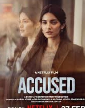 Accused FilmyZilla 2026 Hindi Movie NETFLIX