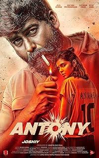 Antony 2023 Hindi Dubbed Malayalam Movie Download 480p 720p 1080p FilmyZilla