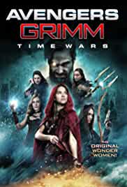 Avengers Grimm Time Wars 2018 Hindi Dubbed 480p BluRay FilmyZilla
