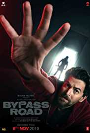 Bypass Road 2019 Full Movie Download FilmyZilla