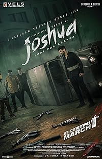 Joshua Imai Pol Kaka 2024 Hindi Dubbed Tamil Movie Download 480p 720p 1080p FilmyZilla