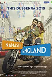 Namaste England 2018 Full Movie Download FilmyZilla