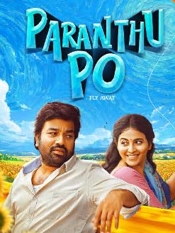 Paranthu Po FilmyZilla 2025 Hindi Dubbed Tamil