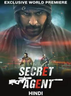 Secret Agent FilmyZilla 2024 Hindi Dubbed