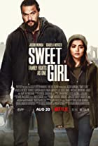 Sweet Girl 2021 Hindi Dubbed 480p 720p FilmyZilla