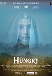 The Hungry 2017 Full Movie Download 480p FilmyZilla