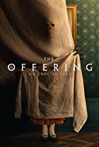 The Offering 2023 Hindi English Dual Audio 480p 720p 1080p FilmyZilla Filmyzilla