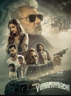 Vidaamuyarchi FilmyZilla 2025 Hindi Dubbed HDRIP