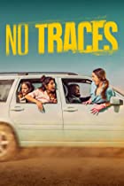No Traces FilmyZilla All Seasons Hindi Dubbed  480p 720p 1080p Download  Filmywap